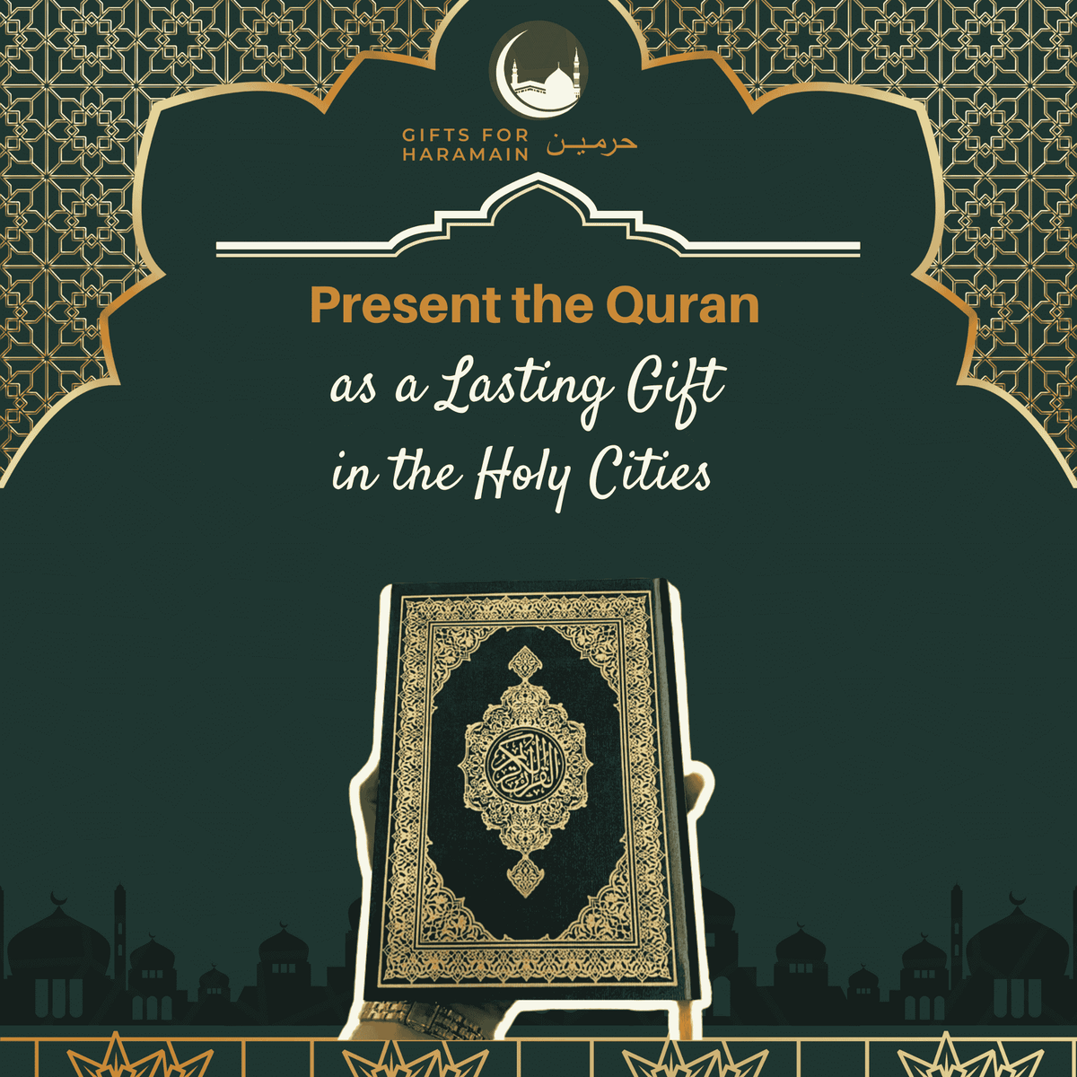 Gift the Holy Qur’an to Worshippers in Makkah & Madinah – Let Your Gift Spread Light